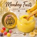 Monkey Farts Sugar Scrub 🍌🐒